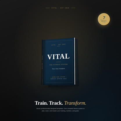 VITAL — The Complete Fitness System | 7 Excel Templates + Bonus Recipes